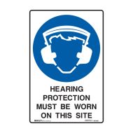 Building Construction Signs - Hearing Protection Must Be Worn On This Site, 450mm (W) x 600mm (H), Self-Adhesive Polypropylene