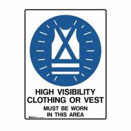 High Visibility Clothing or Vest Must be Worn In This Area Sign, Metal, 450mm (W) x 600mm (H)