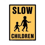 834054 Regulatory School Sign - Slow Children 