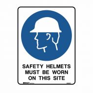 840025 Building & Construction Sign - Safety Helmets Must Be Worn On This Site 