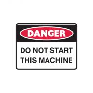 840443 Small Stick On Labels - Danger Do Not Start Machine 