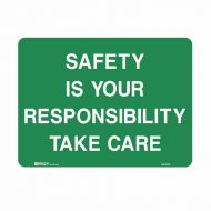 841581 Emergency Information Sign - Safety Is Your Responsibility Take Care 