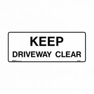 841615 Building & Construction Sign - Keep Driveway Clear 