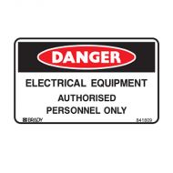 841809 Small Stick On Labels - Danger Electrical Equipment Authorised Personnel Only 