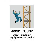 842232 Warehouse-Loading Dock Sign - Avoid Injury Don't Climb On Equipment Or Racks 