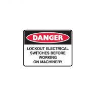PF842246 Danger Sign - Lockout Electrical Switches Before Working On Machinery 