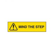 842854 Entry & Overhead Sign - Mind The Step 