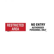 845264 Entry & Overhead Sign - Restricted Area No Entry Authorised Personnel Only 