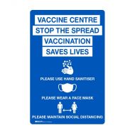 Vaccine Centre, Stop the Spread Sign