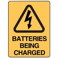 Battery Charging Sign - Batteries Being Charged (Self Adhesive Vinyl) H250mm x W180mm