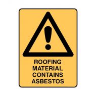 PF831162 Warning Sign - Roofing Material Contains Asbestos 
