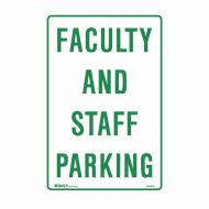 PF832676 Parking & No Parking Sign - Faculty And Staff Parking 