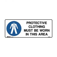 PF835061 Mandatory Sign - Protective Clothing Must Be Worn In This Area 