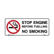 PF835242 Prohibition Sign - Stop Engine Before Fuelling No Smoking 