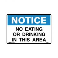 PF835392 Notice Sign - No Eating Or Drinking In This Area 