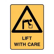 PF835639 Warning Sign - Lift With Care 