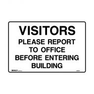 PF840120 Warehouse-Loading Dock Sign - Visitors Please Report To Office Before Entering Building 