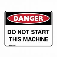 PF840438 Danger Sign - Do Not Start This Machine 