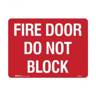 PF840690 Fire Equipment Sign - Fire Door Do Not Block 