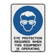 PF840949 Mandatory Sign - Eye Protection Required When This Equipment Is Operating 