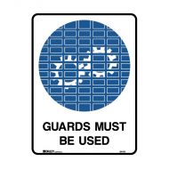 PF841109 Mandatory Sign - Guards Must Be Used 
