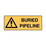 PF841301 Warning Sign - Buried Pipeline 