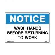 PF841473 Notice Sign - Wash Hands Before Returning To Work 