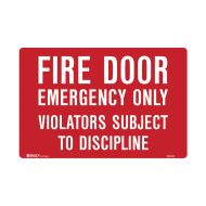 PF841483 Fire Equipment Sign - Fire Door Emergency Only Violators Subject To Discipline 