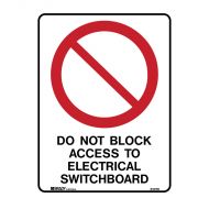 PF842159 Prohibition Sign - Do Not Block Access To Switchboard 
