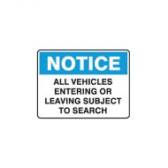 PF845226 Warehouse-Loading Dock Sign - Notice All Vehicles Entering Or Leaving Subject To Search 