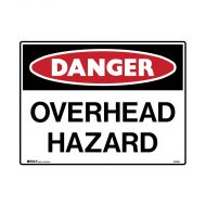 PF847651 Mining Site Sign - Danger Overhead Hazard 