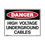 PF847749 Mining Site Sign - Danger Hgh Voltage Underground Cables 