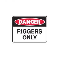 PF847813 Mining Site Sign - Danger Riggers Only 