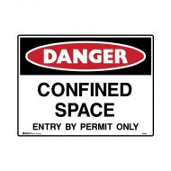 PF847853 Mining Site Sign - Danger Confined Space Entry By Permit Only 