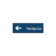 PF863076 Engraved Office Sign - This Way Out Arr-Left 