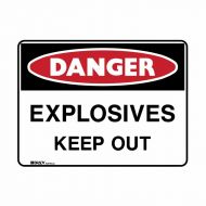 PF872503 UltraTuff Sign - Explosives Keep Out 