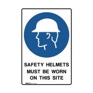 PF872565 UltraTuff Sign - Safety Helmets Must Be Worn On This Site 