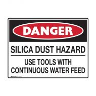 Danger Sign - Silica Dust Hazard Use Tools With Continuous Water
