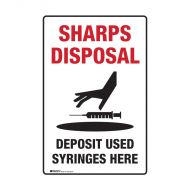 Sharps Disposal Sign - Deposit Used Syringes Here