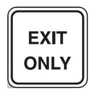 Traffic Control Sign - EXIT ONLY (Metal) H450mm x W450mm