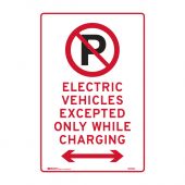 Parking Control Sign - No Parking Electric Vehicles Excepted Only Only While Charging