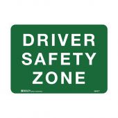 Driver Safety Zone Sign