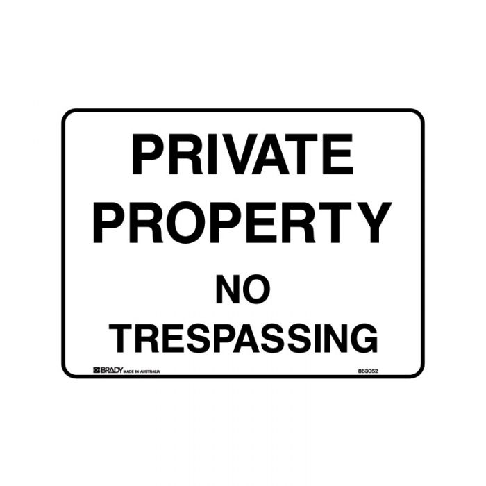 830212 Property Sign - Private Property No Trespassing 