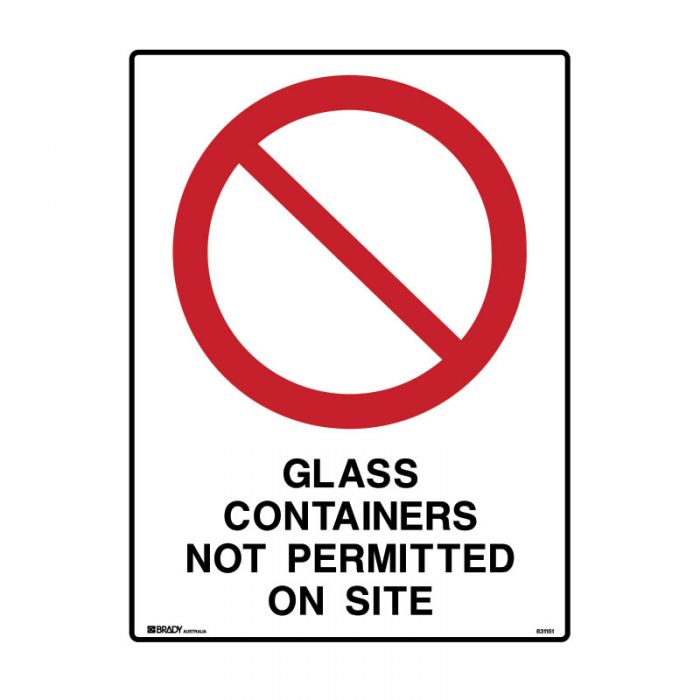 831151 Prohibition Sign - Glass Containers Not Permitted On Site 