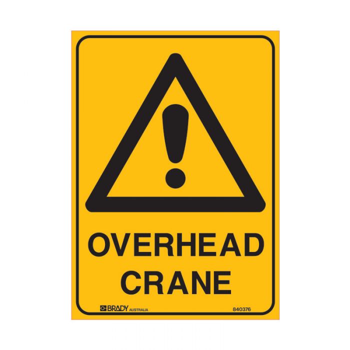 832093 Warning Sign - Overhead Crane 