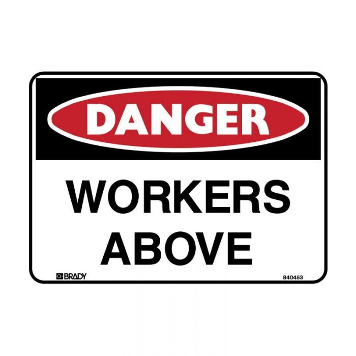 832218 Danger Sign - Workers Above 