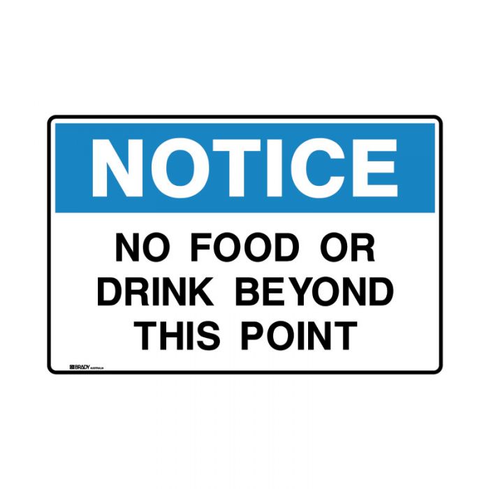 832242 Notice Sign - No No Food Or Drink Beyond This Point 