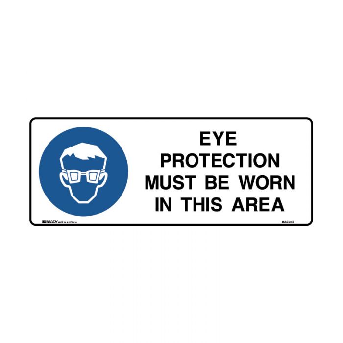 832247 Mandatory Sign - Eye Protection Must Be Worn In This Area 
