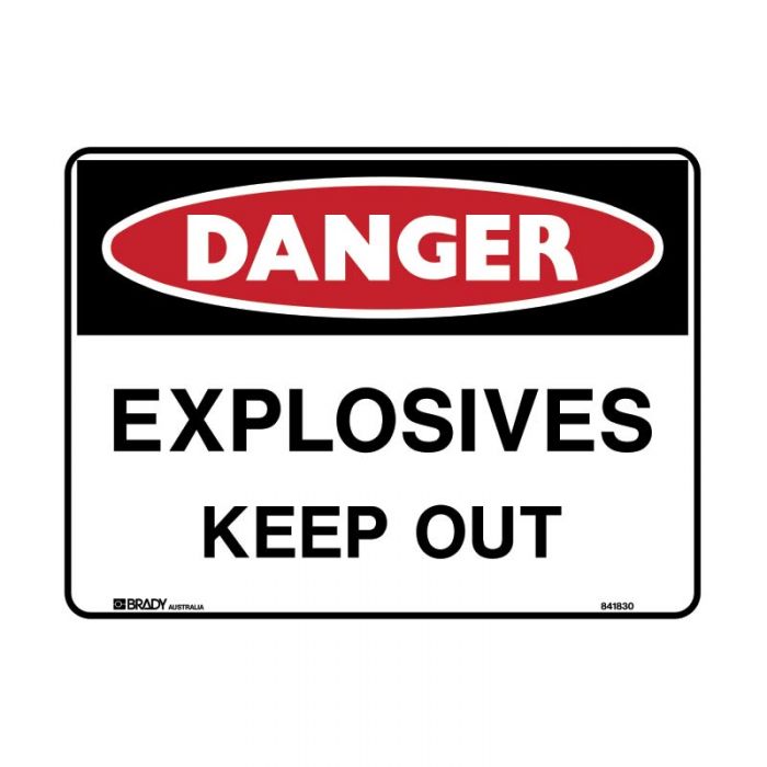 832308 Danger Sign - Explosives Keep Out 