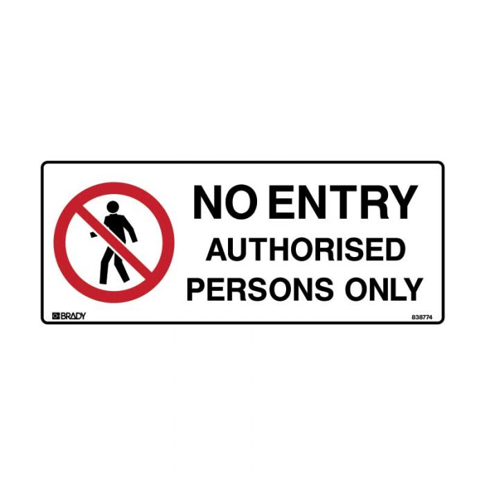 832365 Prohibition Sign - No Entry Authorised Personnel Only 